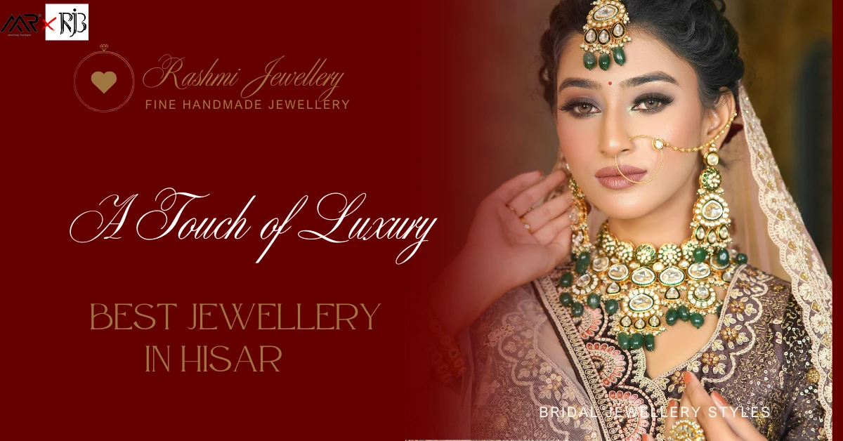 Where to Buy Bridal Jewellery in Hisar